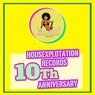 Housexplotation Records 10Th Anniversary