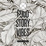 Good Story Vibes: Surf Music Compilation