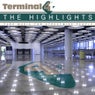 Terminal 4 The Highlights