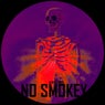 No Smokey