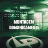Montagem Romanicamente