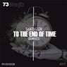 To The End Of Time (Remixes)