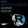 Atmosphere / Spazio zero