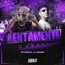 Lentamente