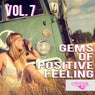 Gems of Positive Feeling, Vol. 7