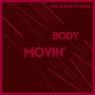 Body Movin'