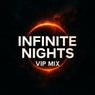 Infinite Nights (VIP Mix)