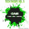 Tech Theory, Vol. 5