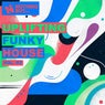 Nothing But... Uplifting Funky House, Vol. 03