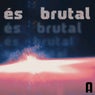 es brutal