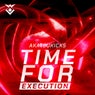 Time For Execution