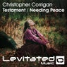 Testament / Needing Peace