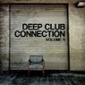 Deep Club Connection Volume 9
