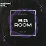 Nothing But... Essential Big Room, Vol. 24