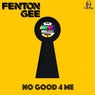 No Good 4 Me (Radio Edit)