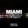 Miami Tech House Selection