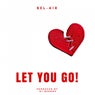 Let You Go!