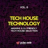 Tech House Technology, Vol. 6 (Massive & DJ Friendly Tech House Selection)