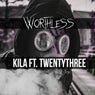 Worthless (feat. TWENTYTHREE)