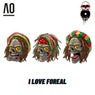 I Love Foreal