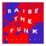Raise the Funk!