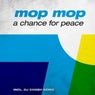 A Chance For Peace (Incl. DJ Smash Remix)