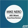 All I Want (Deep Chase Remixes)