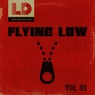 Flying Low, Vol. 1