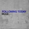 Following Today
