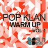 Pop Klan - Warm Up Volume 1