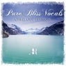 Pure Bliss Vocals Chill Out Edition