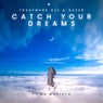 Catch Your Dreams