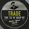 The '23 'N' Deep EP