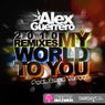 My World To You (2010 Remixes)