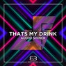 That's my Drink