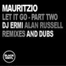 Let It Go - Part Two - Remixes And Dubs.