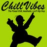 Chillvibes (The Finest Chill, Aesthetic, Lo-Fi Hip Hop to Relax and Study To)