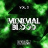 Minimal Blood, Vol. 2