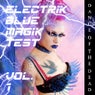 Electrik Blue Magik Test Vol. 1