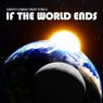 If The World Ends