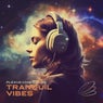 Tranquil Vibes