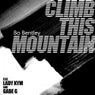 Climb This Mountain