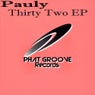 Thirty Two EP