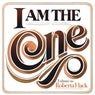 I Am The One (Tribute to Roberta Flack)
