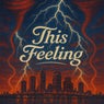 This Feeling