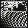 Experimental Ambients, Vol. 21