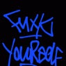 Fuck yourself