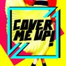 Cover Me Up!