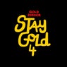 Stay Gold, Vol. 4