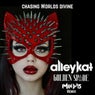 Chasing Worlds Divine (Remix)
